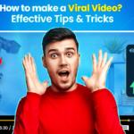 "How to Capture Attention: Tips for Viral Videos in 2024"